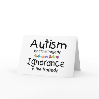 Autism Awareness Isnt The Tragedy Greeting Cards by AutismZazzle