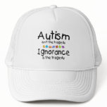 Autism Awareness Isnt The Tragedy hats