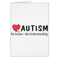 Autism Be Aware Be Understanding Greeting Card