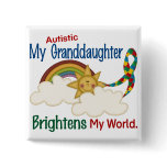 Autism BRIGHTENS MY WORLD 1 Granddaughter