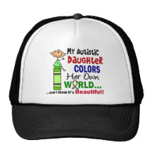Autism COLORS HER OWN WORLD Daughter Hats