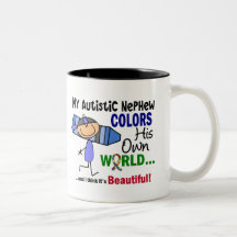 Autism COLORS HIS OWN WORLD Nephew Coffee Mug