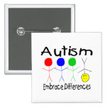 Autism Embrace Differences Pinback Buttons