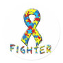 Autism Fighter Round Sticker