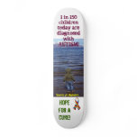 Autism- Hope for recovery Skateboard