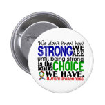 Autism How Strong We Are Pins