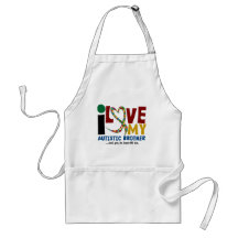 AUTISM I Love My Autistic Brother 2 Apron