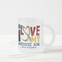 AUTISM I Love My Autistic Son 2 Coffee Mugs