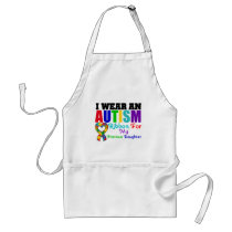 Autism I Wear Ribbon For My Precious Daughter Aprons