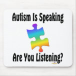 Autism Is Speaking Are You Listening?