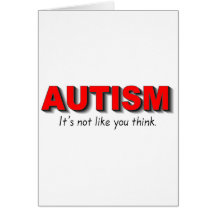 Autism Its Not Like You Think (Red) Greeting Cards