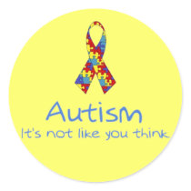 "Autism: It's Not Like You Think."