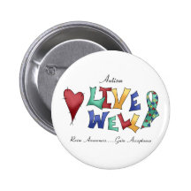 Autism- Live Well Pins