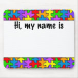 Autism Name Tag mousepads
