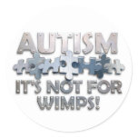 Autism: Not For Wimps stickers
