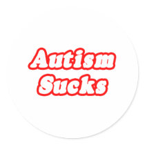 Autism Sucks