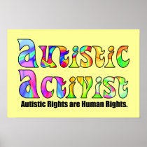 Autistic Activist (Colour) Poster