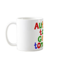 Autistic Today Mug