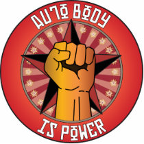 Auto Body Is Power Acrylic Cut Out