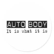 Auto Body It Is Sticker