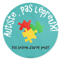 Autocollants Autiste, pas lépreux Round Stickers