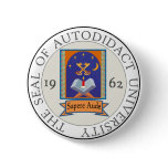 Autodidact University Seal Pinback Button