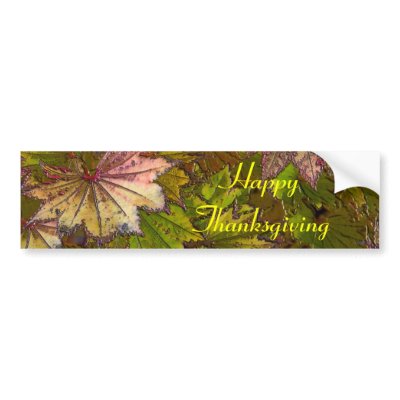 Autumn Leaves: Thanksgiving - Bumper Sticker by bontondesigns