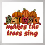 autumn makes trees sing print