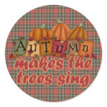 autumn makes trees sing round stickers