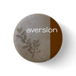 Aversion - Branch Pinback Buttons