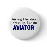 AVIATOR During The Day