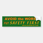 AvoidWorst-SafetyFirst Bumper Stickers