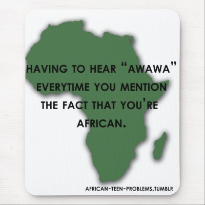 "Awawa" mousepad by AfricanTeenProblems