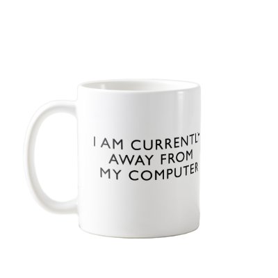 Away From My Computer Mugs by alternateworlds