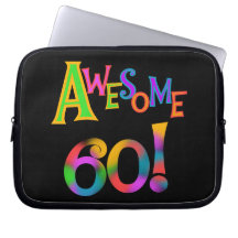 Awesome 60 Birthday T-shirts and Gifts Computer Sleeve