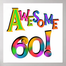 Awesome 60 Birthday T-shirts and Gifts Posters