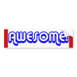 Awesome! 80s Retro Bumper Sticker bumper stickers
