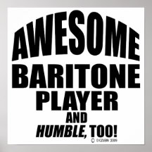 Awesome Baritone Player Print