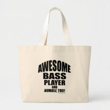 Awesome Bass Player Bag