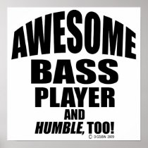Awesome Bass Player