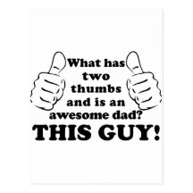 Awesome dad with thumbs post card