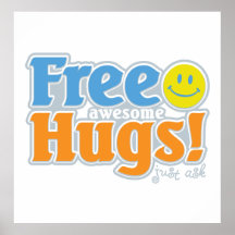 Awesome Free Hugs! Posters