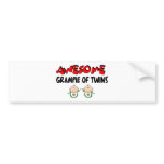 AWESOME GRAMPIE of TWINS Bumper Sticker