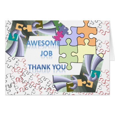 Awesome Job Greeting Cards by PetsRFouRLife