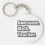 Awesome Math Teacher Keychains
