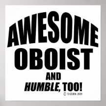 Awesome Oboist Posters