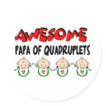 AWESOME PAPA of QUADRUPLETS