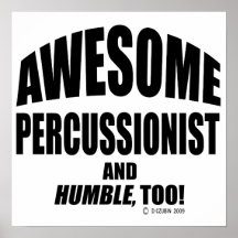 Awesome Percussionist Poster