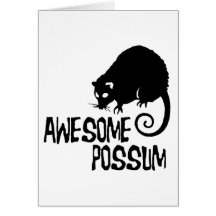 Awesome Possum Card