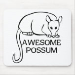 Awesome Possum mousepads